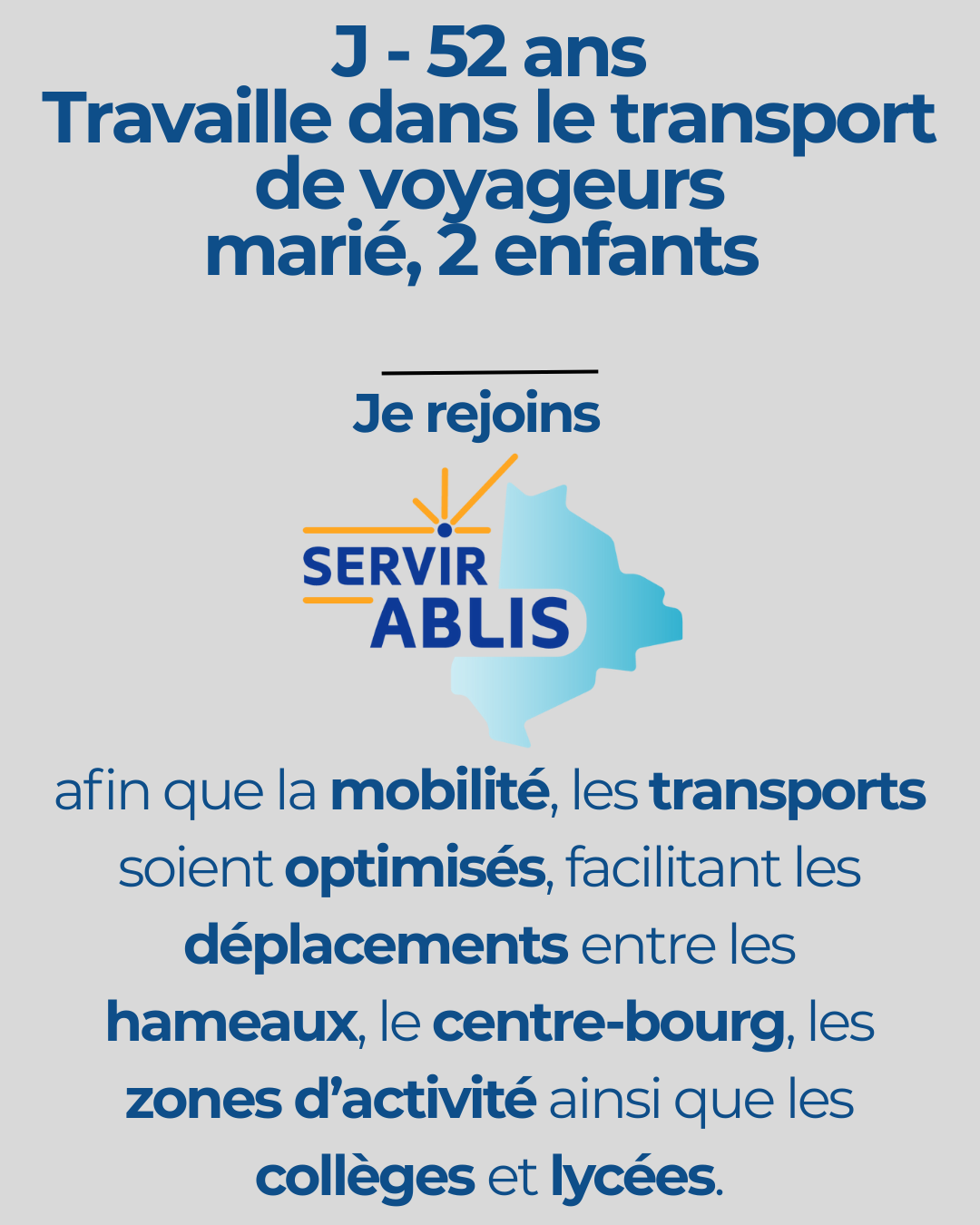 J - 52 ans Travaille dans le transport de voyageurs pour servir Ablis