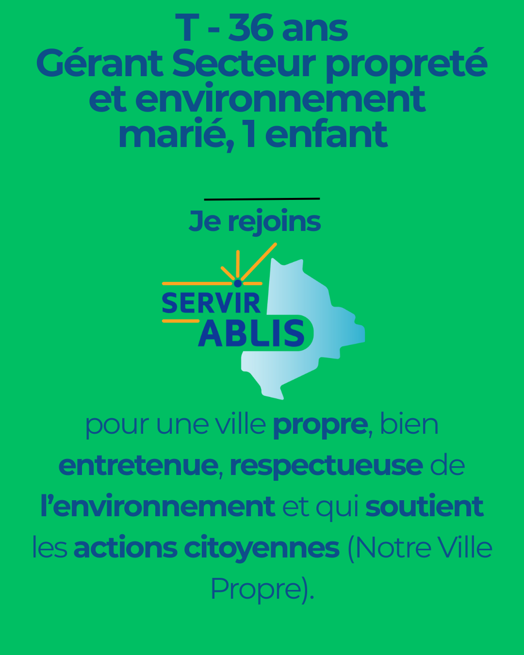 T - 36 ans Gérant Secteur propreté et environnement marié, 1 enfant  pour servir Ablis